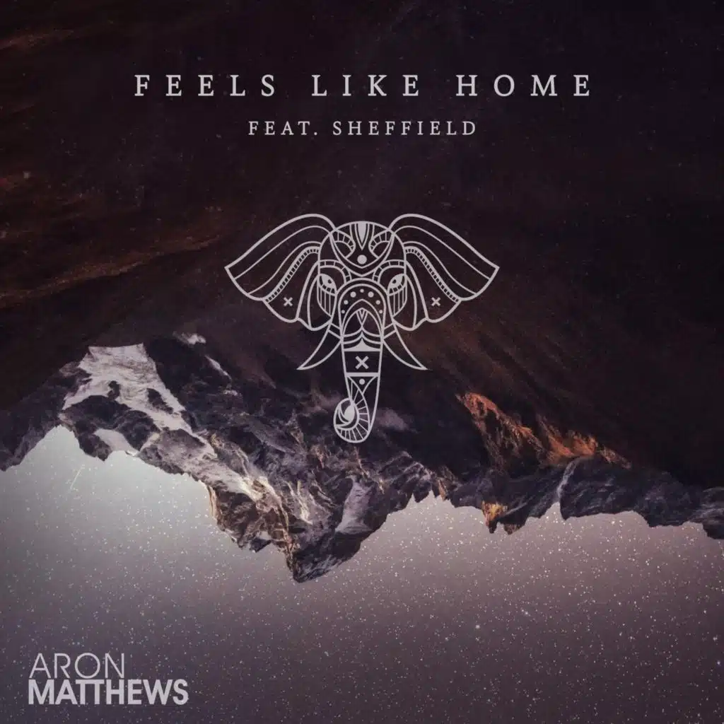 Feels Like Home (feat. Sheffield)