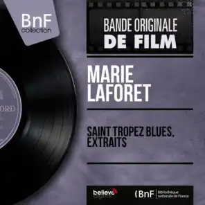Saint Tropez blues, extraits (Original Motion Picture Soundtrack, Mono Version)