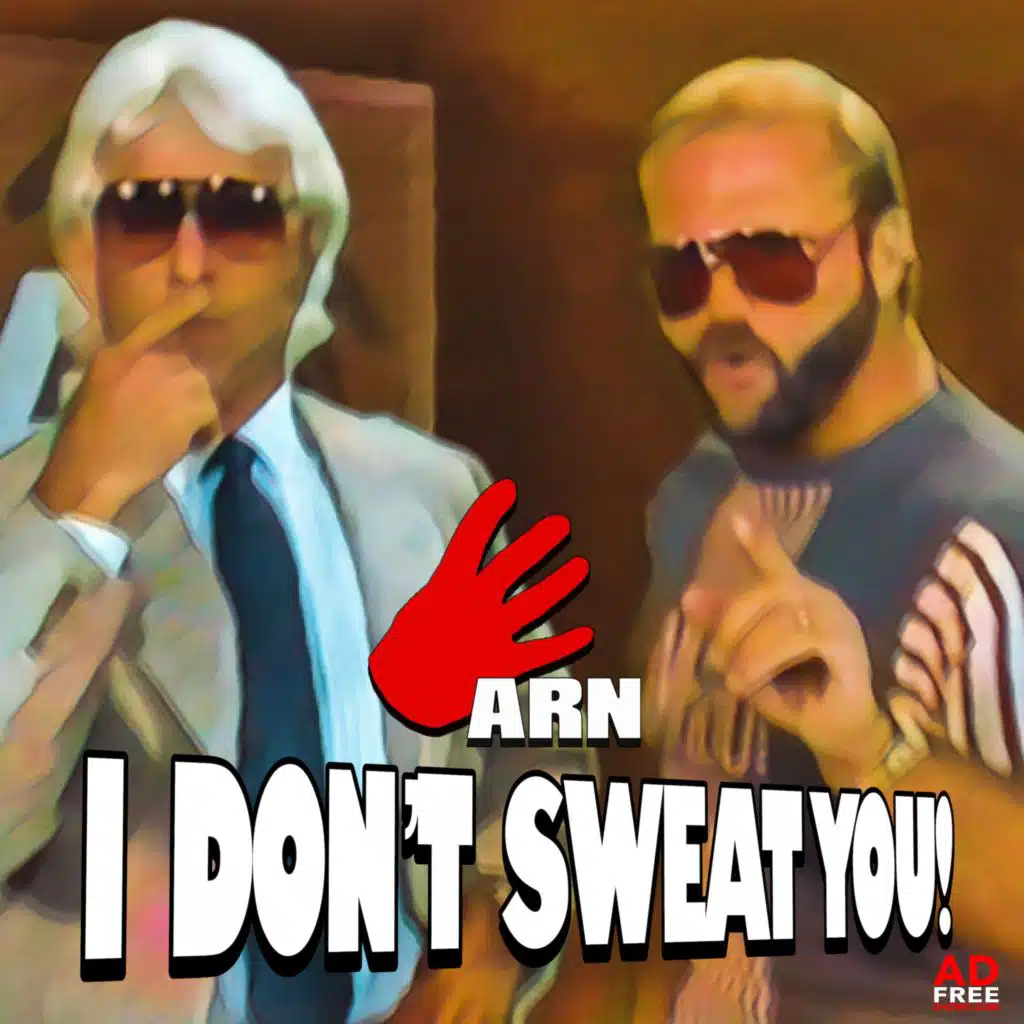 Episode 168: I Don't Sweat You! (September 1990)