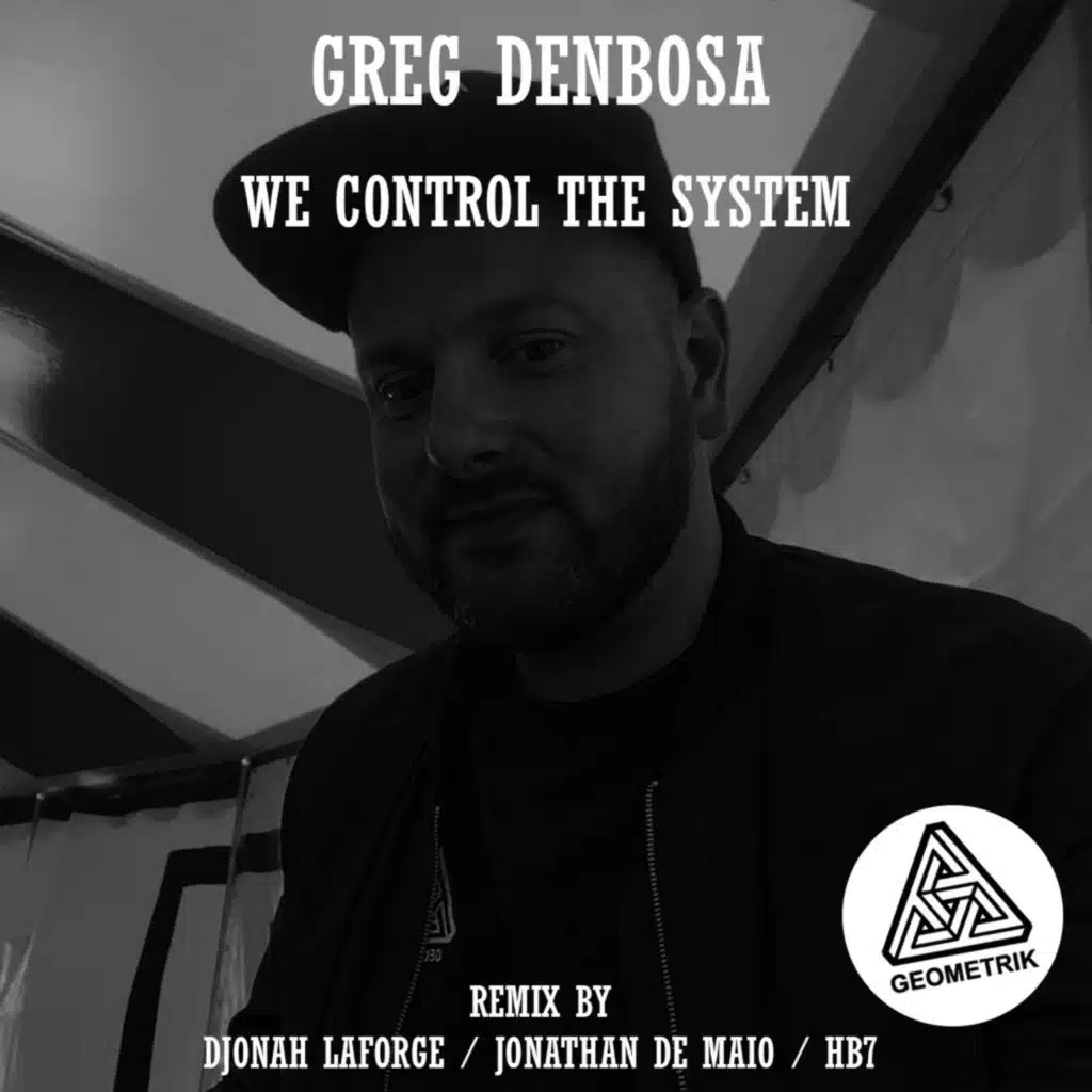 We Control the System (Djonah Laforge Remix)