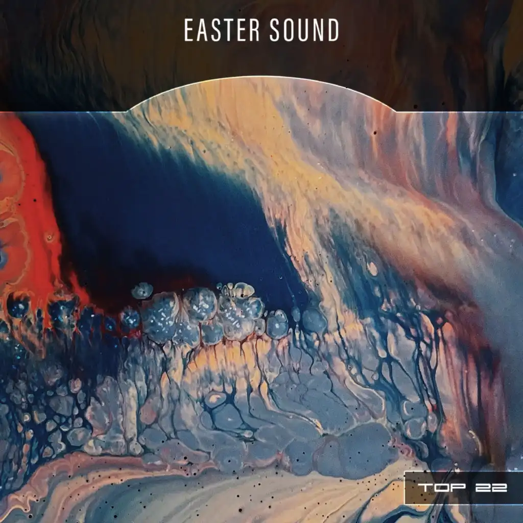 Easter Sound Top 22