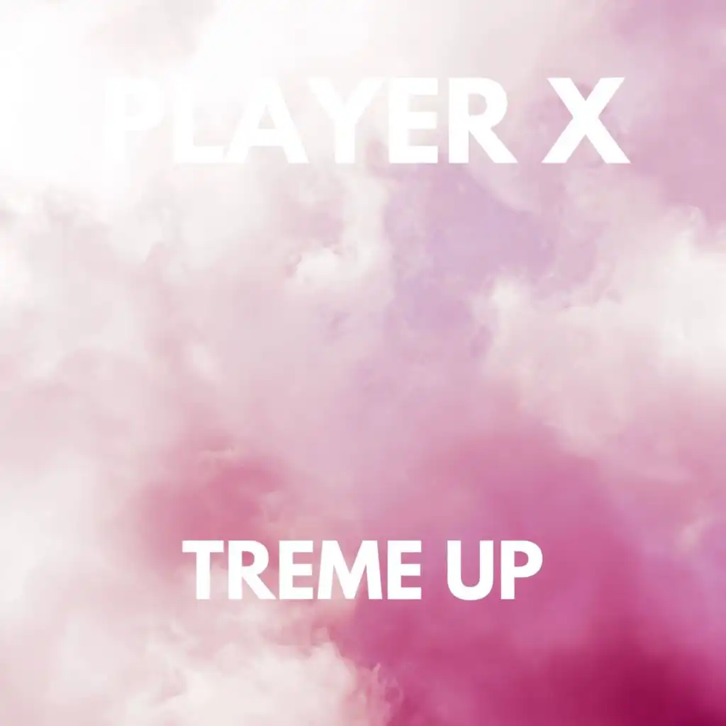 TREME UP