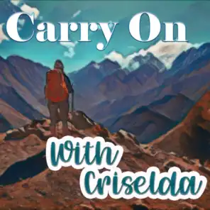 Carry On with Criselda