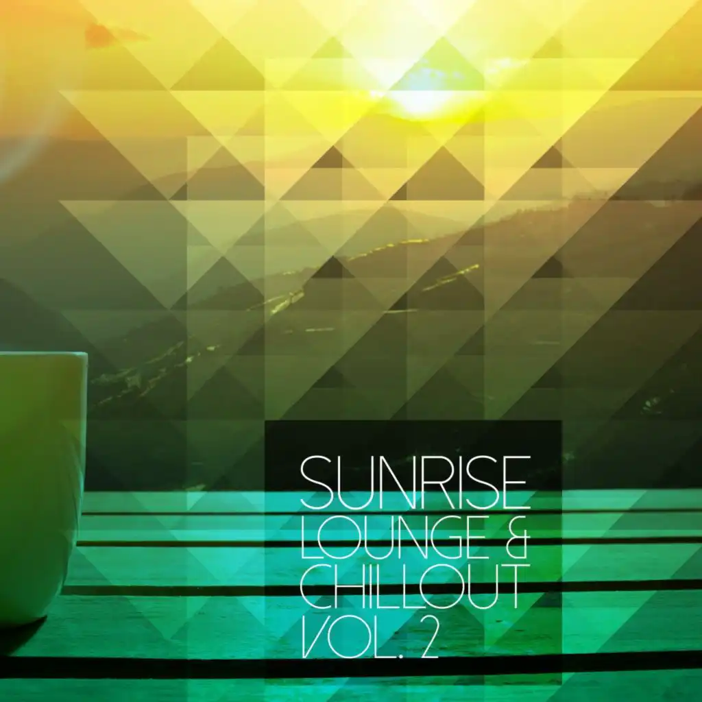 Sunrise Lounge & Chillout, Vol. 2