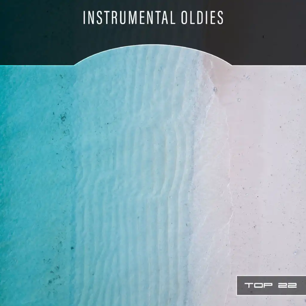 Instrumental Oldies Top 22