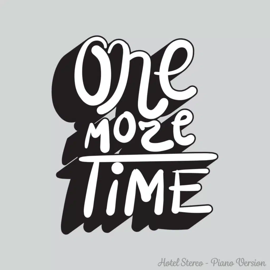 One More Time (Piano Only)
