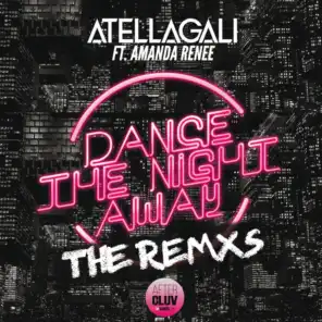Dance The Night Away (The Remxs) [feat. Amanda Renee]