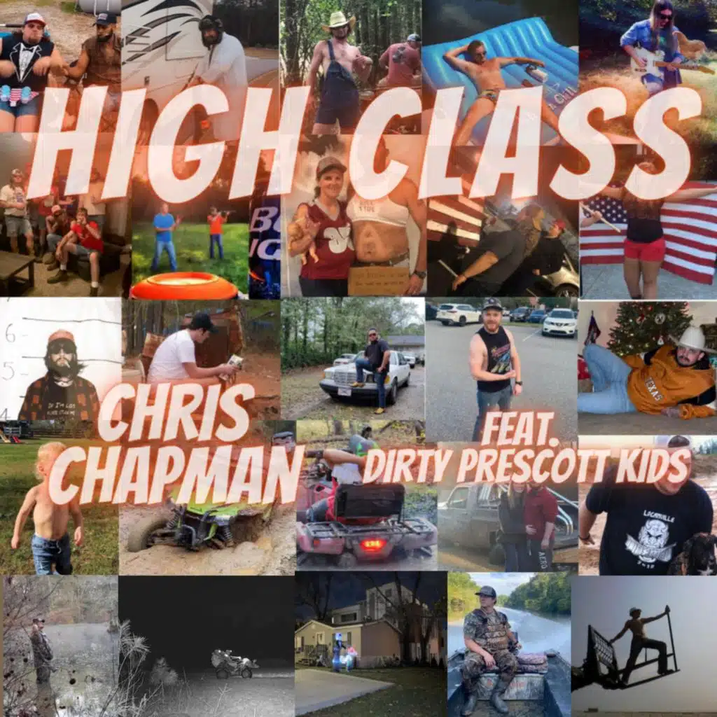 High Class (feat. Dirty Prescott Kids)