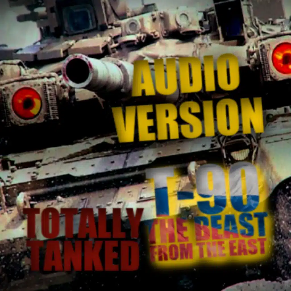 39 - T-90 The Beast From The East