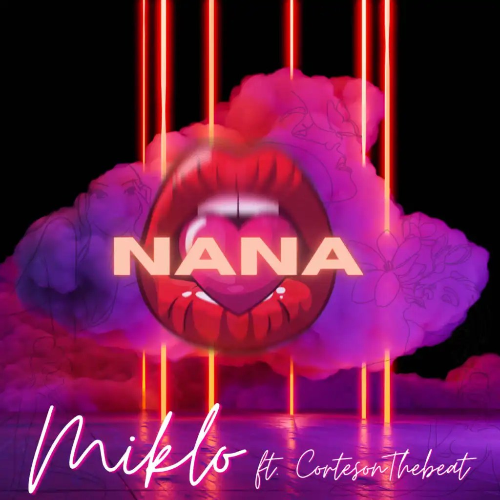 Nana (feat. Cortés On The Beat)