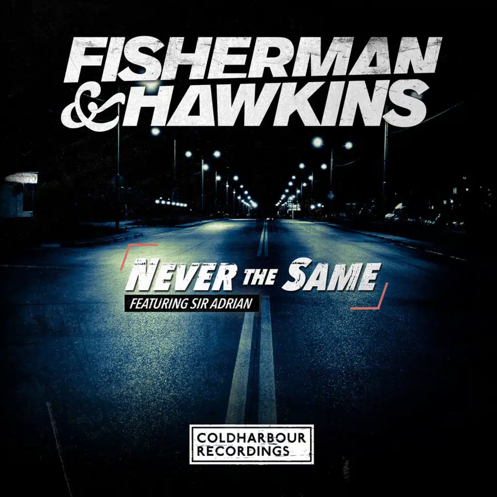 Never the Same (Original Mix)