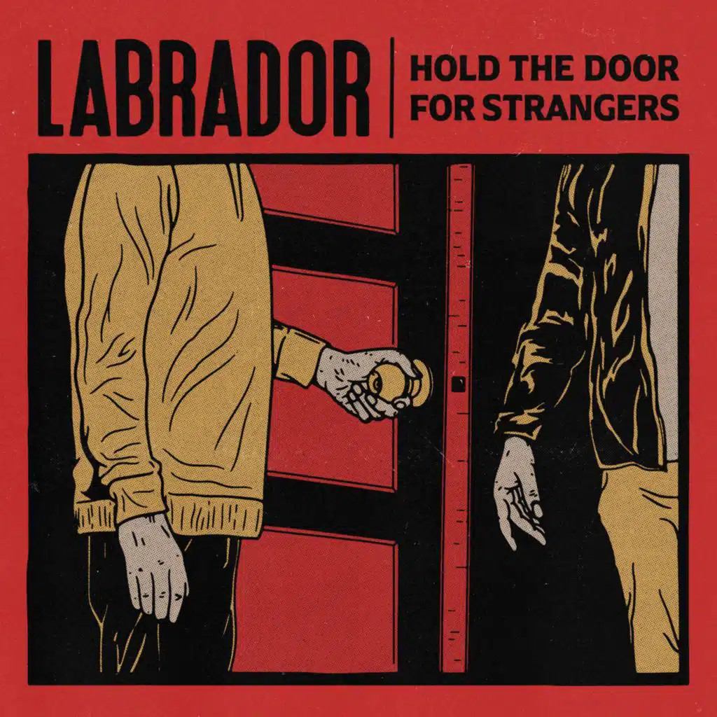 Hold The Door For Strangers
