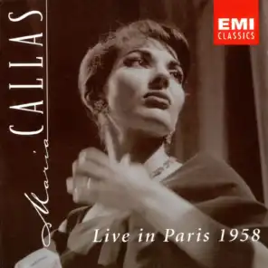 Maria Callas Live in Paris 1958