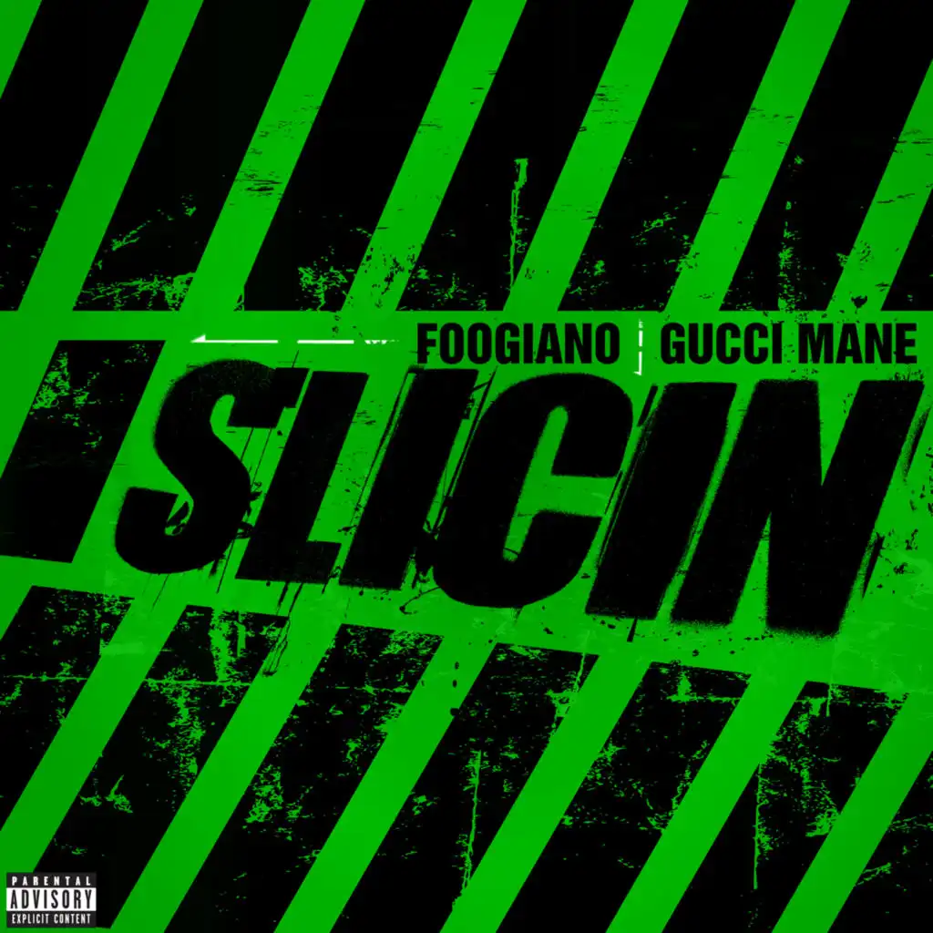 Foogiano & Gucci Mane