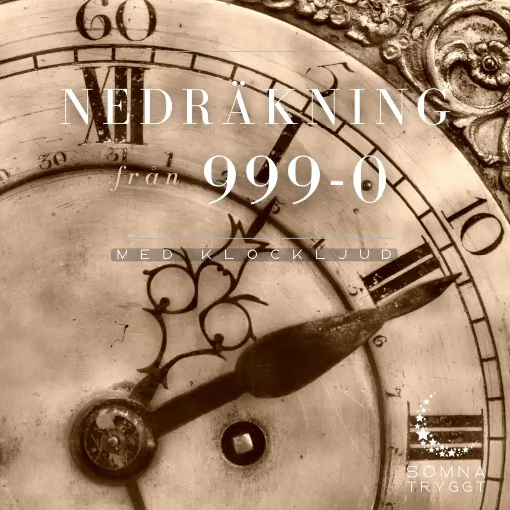 Nedräkning från 999-0 (Med klockljud)