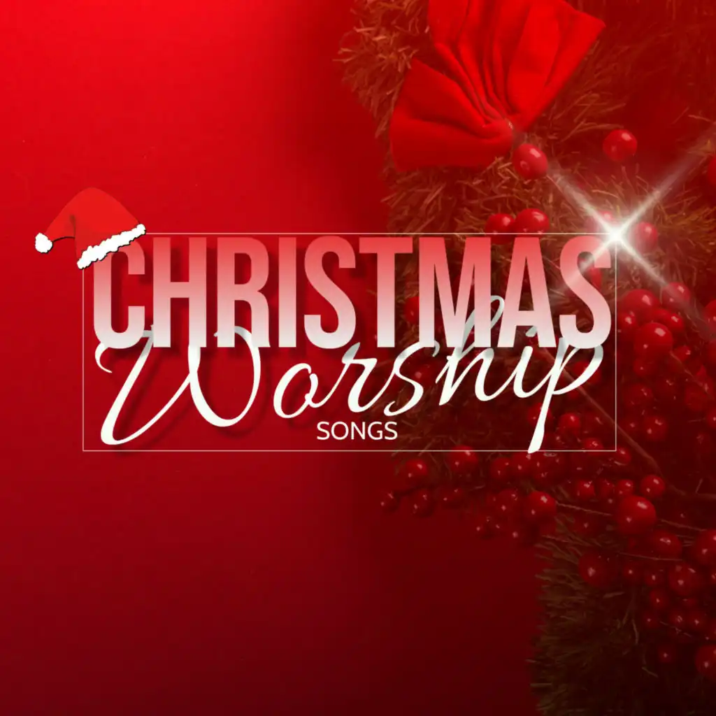 Christmas Worship Songs