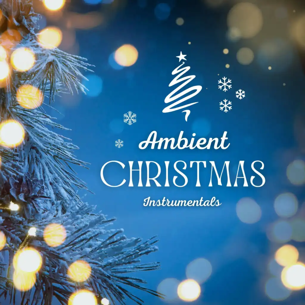 Ambient Christmas (Instrumentals)
