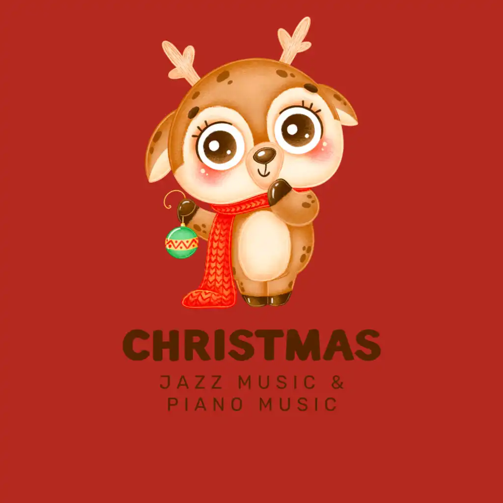 Christmas Jazz Music & Piano Music