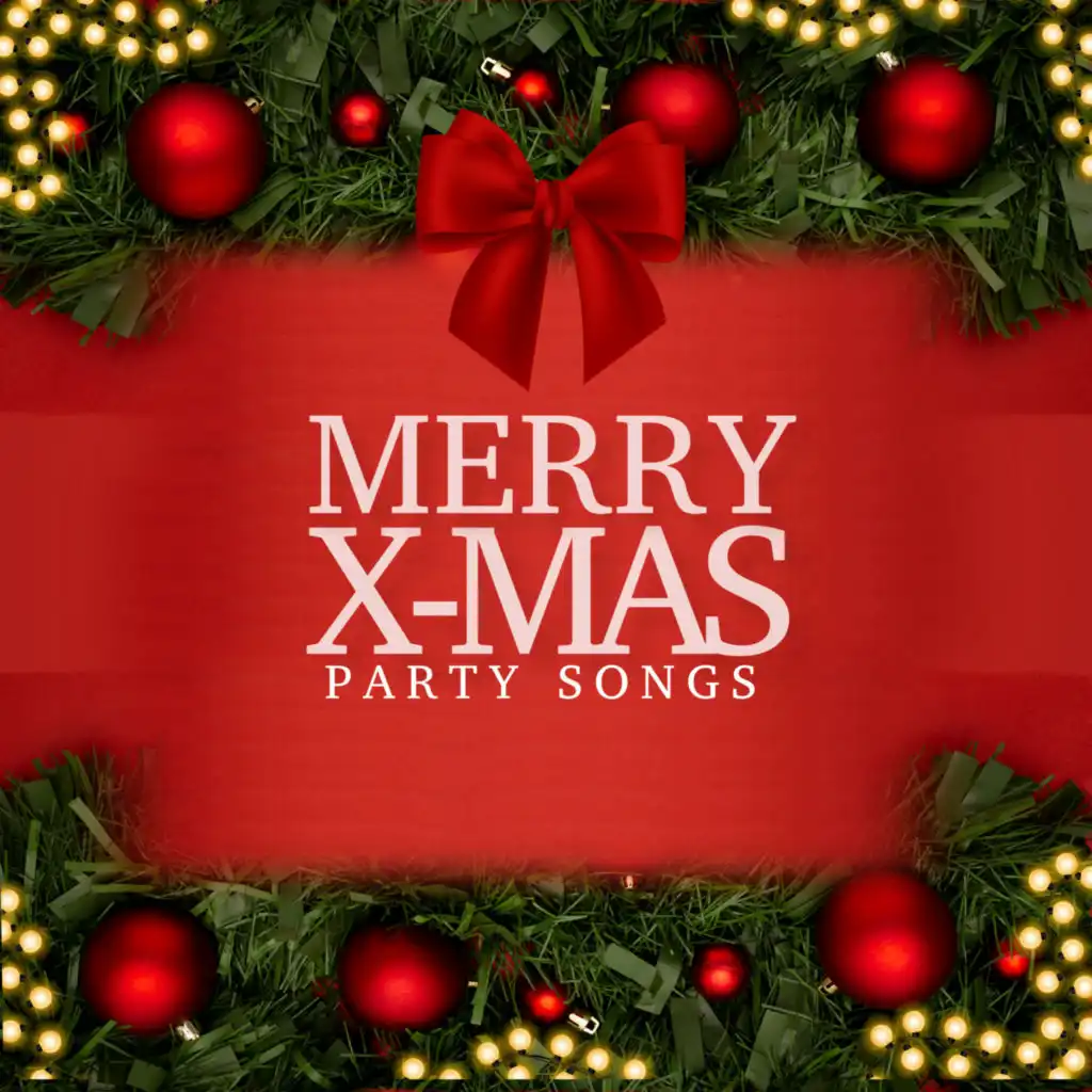 Merry X-mas Party Songs