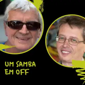 Um Samba Em Off (feat. Rogério Caetano)