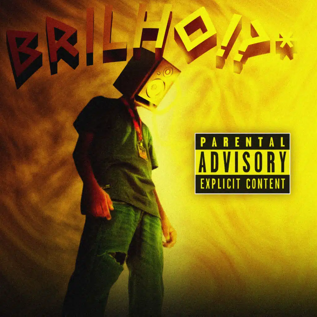 Brilho!?*