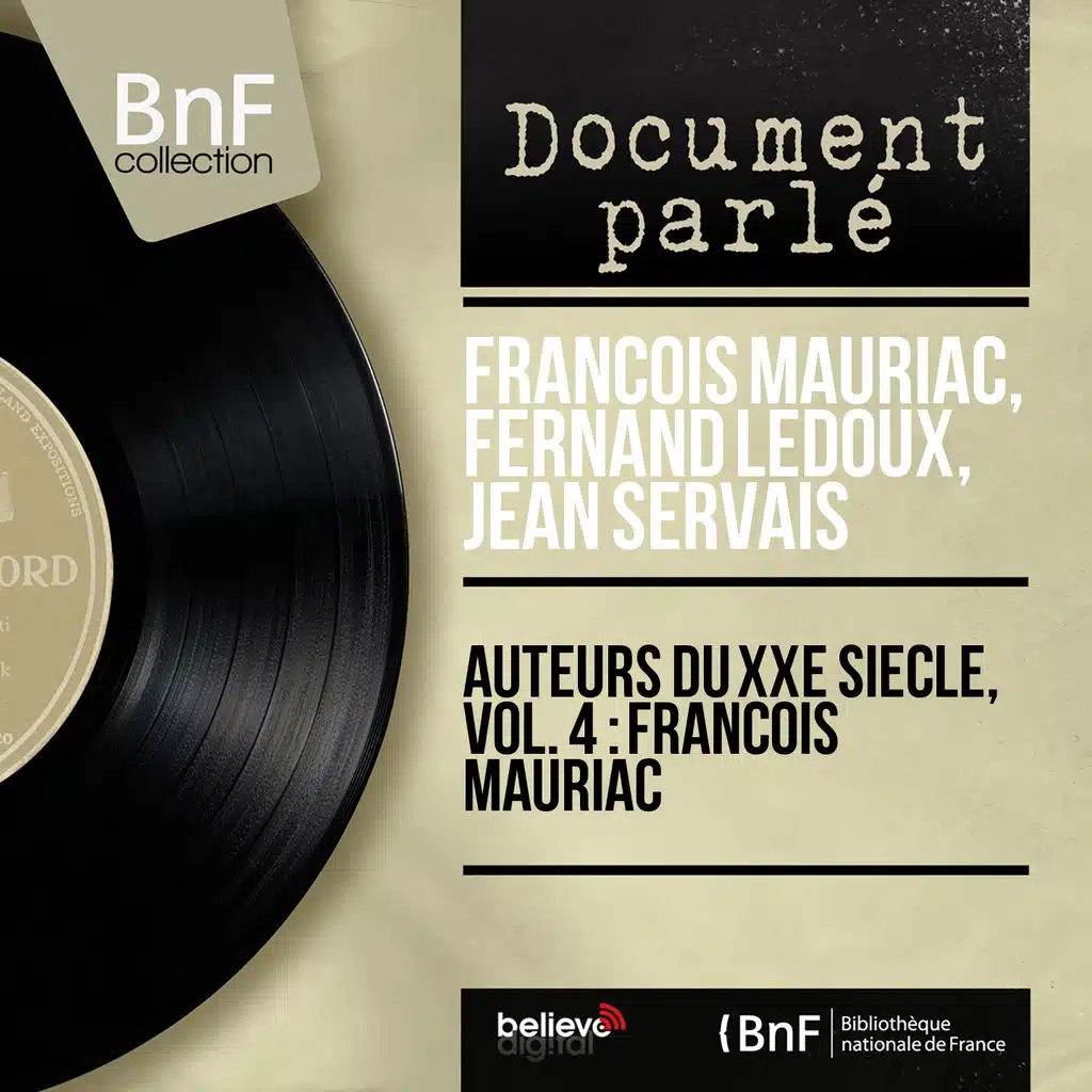 Auteurs du XXe siècle, vol. 4 : François Mauriac (Mono Version)