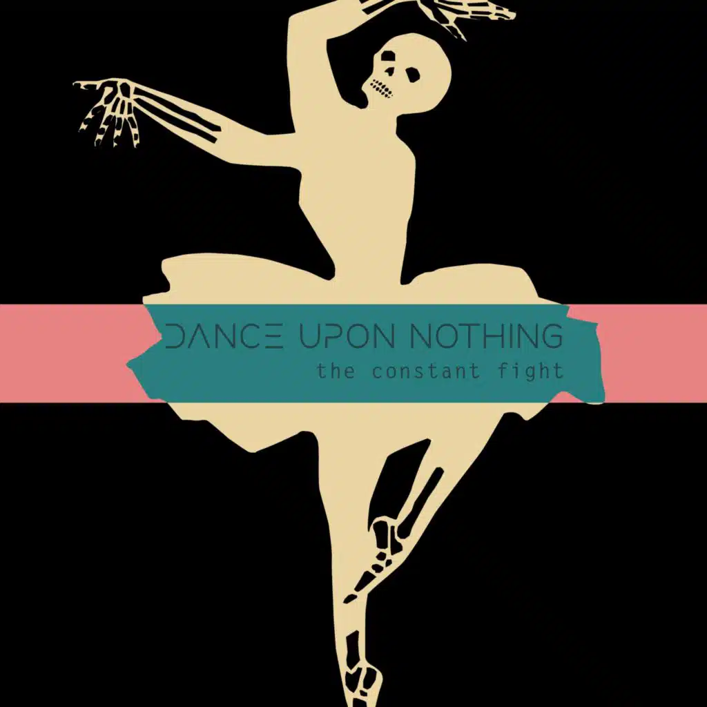 Dance Upon Nothing