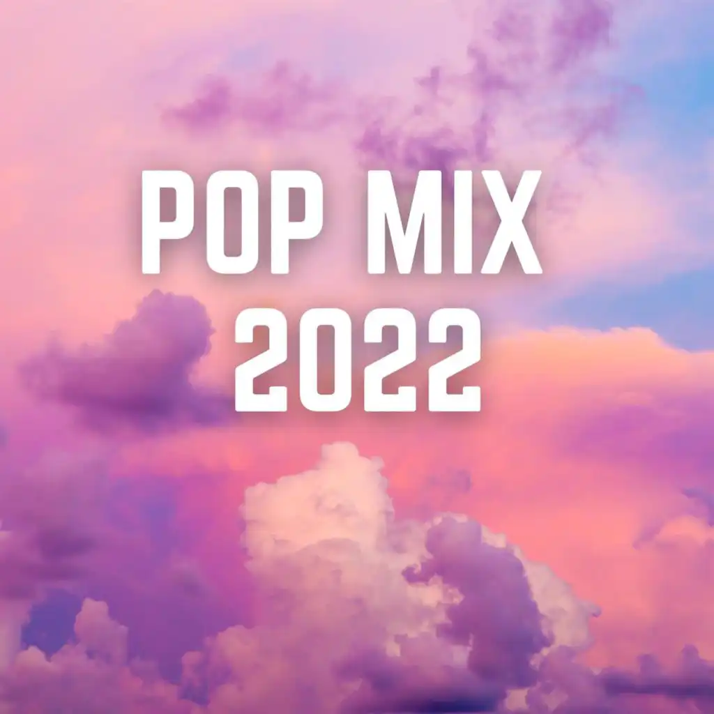 Pop Mix 2022