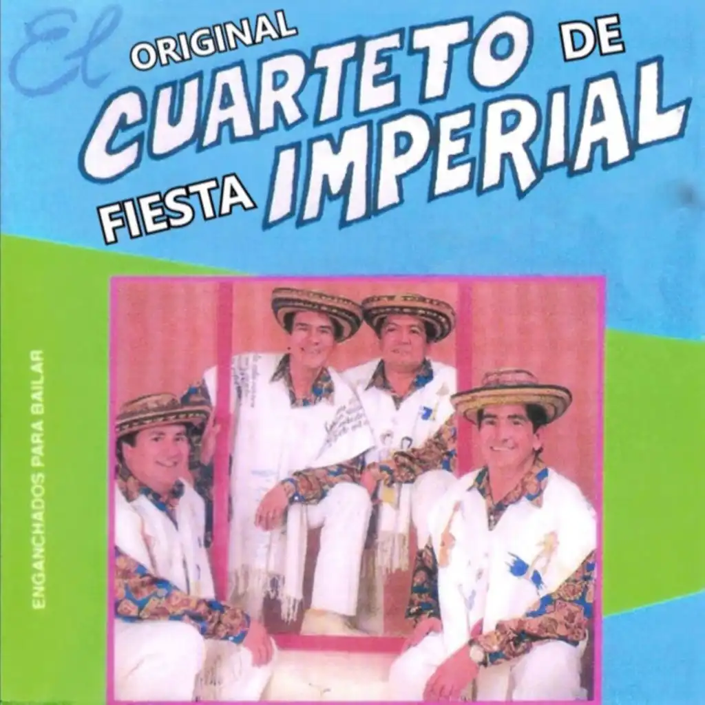 El Original Cuarteto De Fiesta Imperial