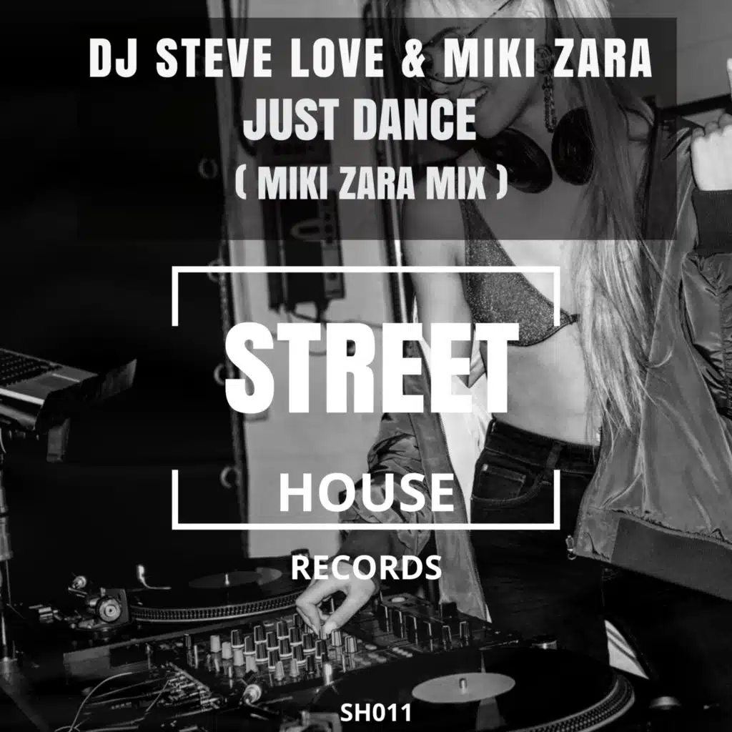 DJ Steve Love & Miki Zara