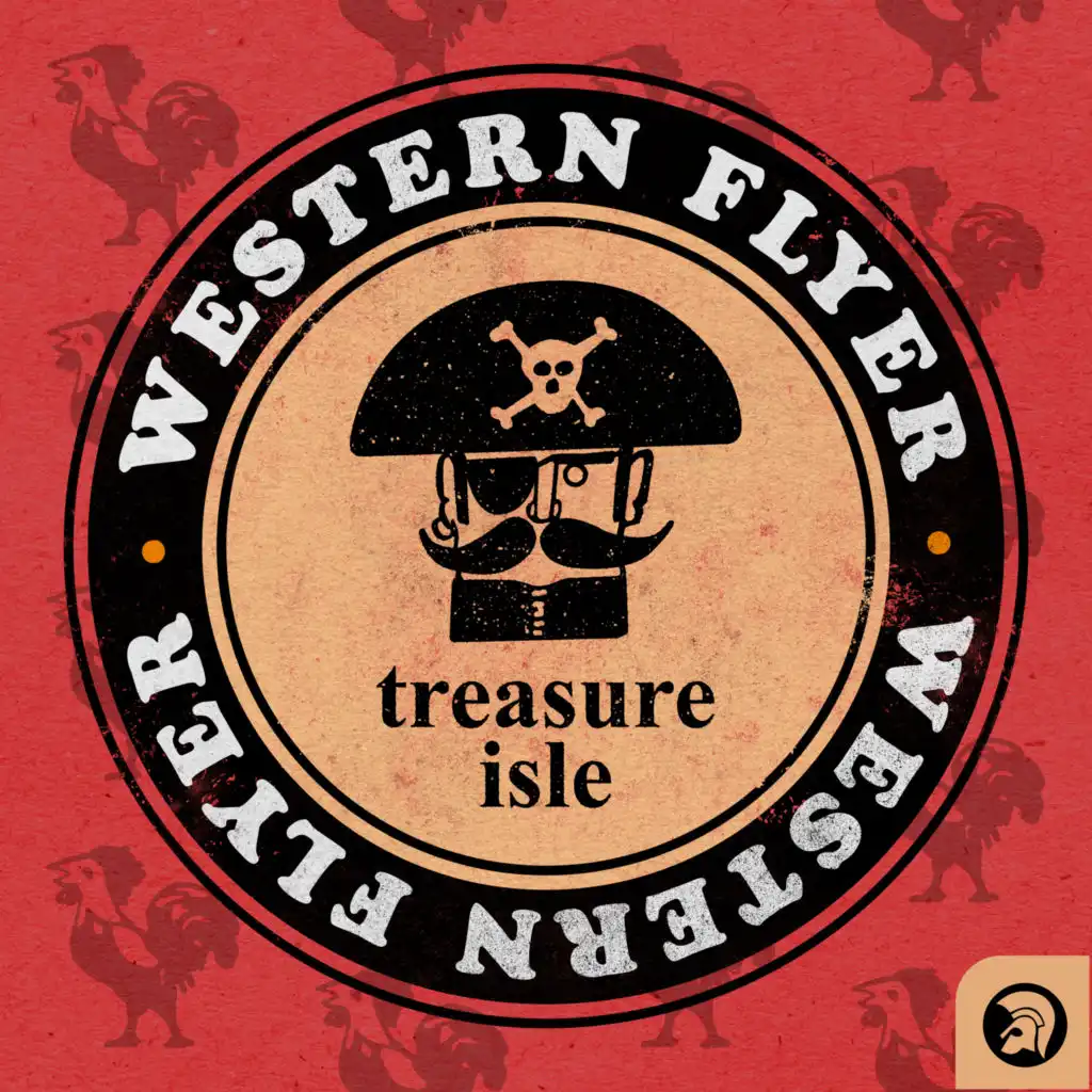 Treasure Isle Presents: Western Flyer