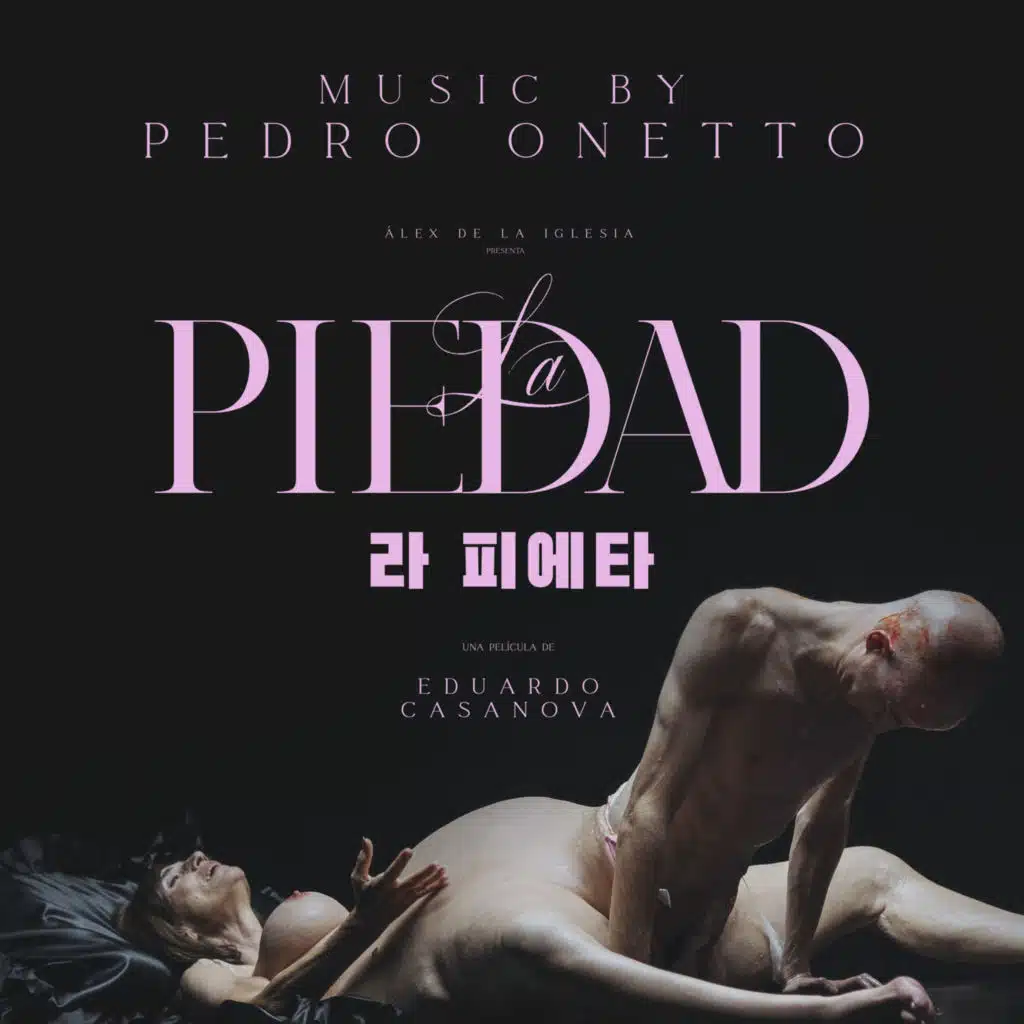 La Piedad (Original Motion Picture Soundtrack)