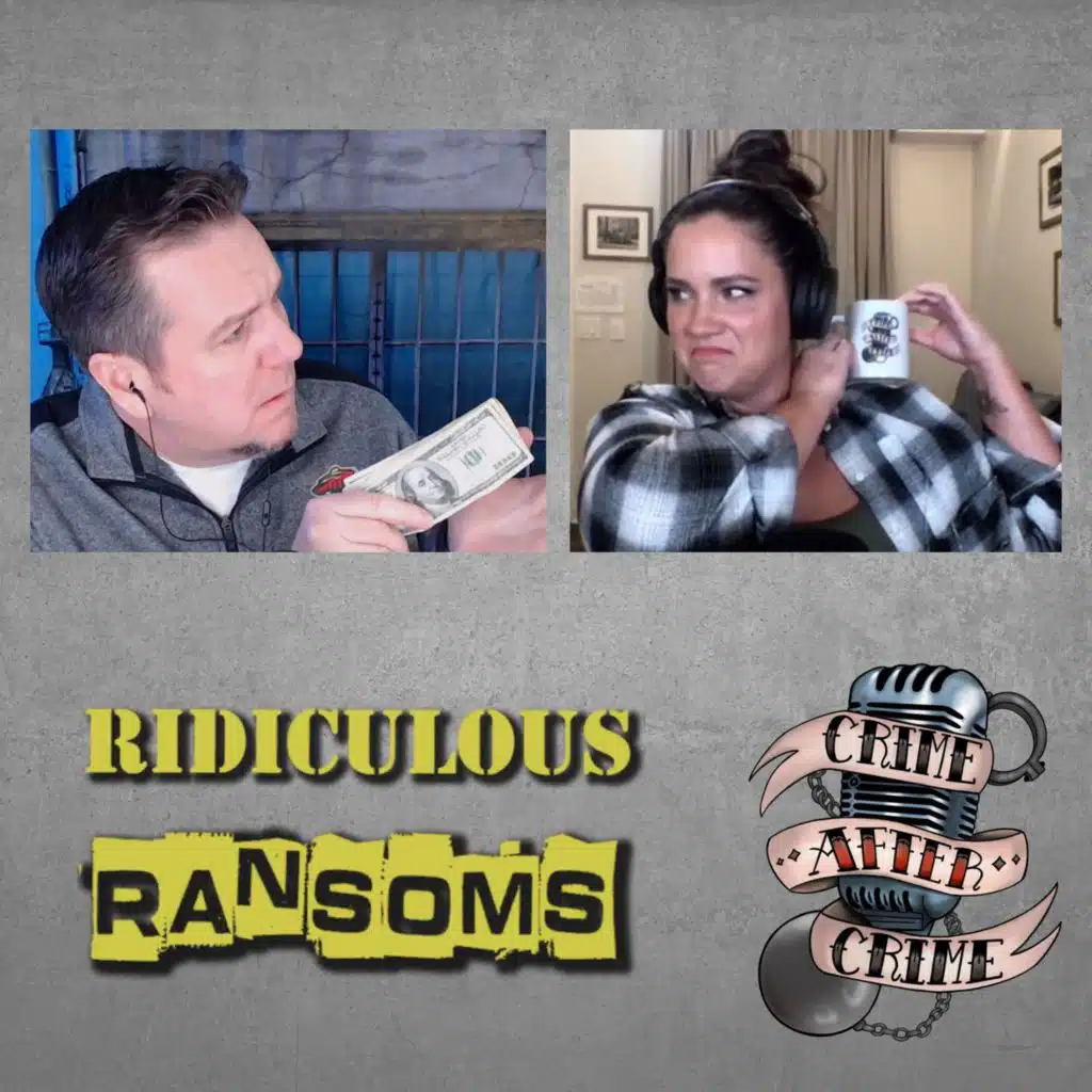 Ridiculous Ransoms