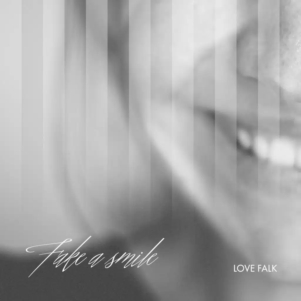 Fake A Smile