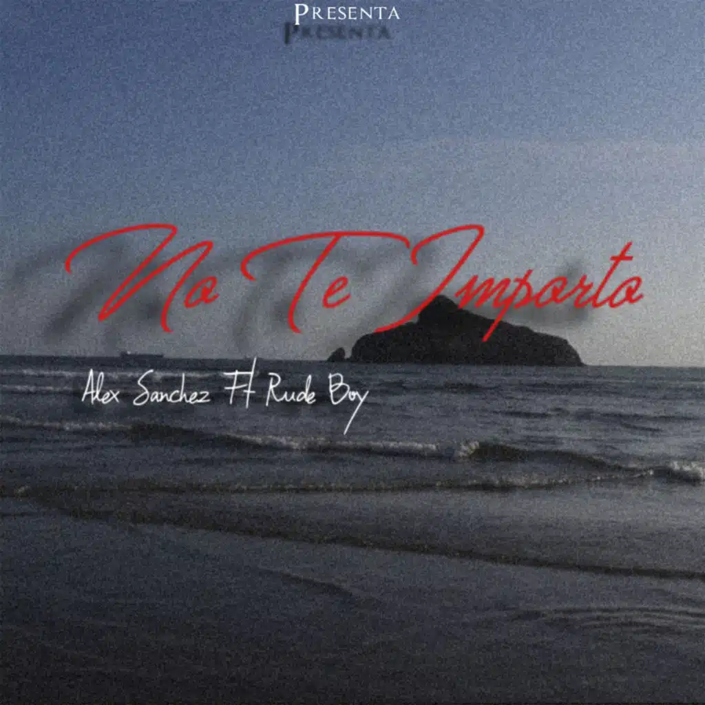 No Te Importo (feat. Rudeboy)