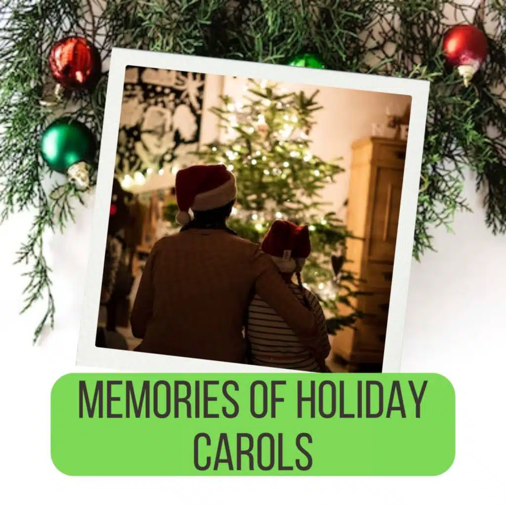 Memories of Holiday Carols (Christmas)