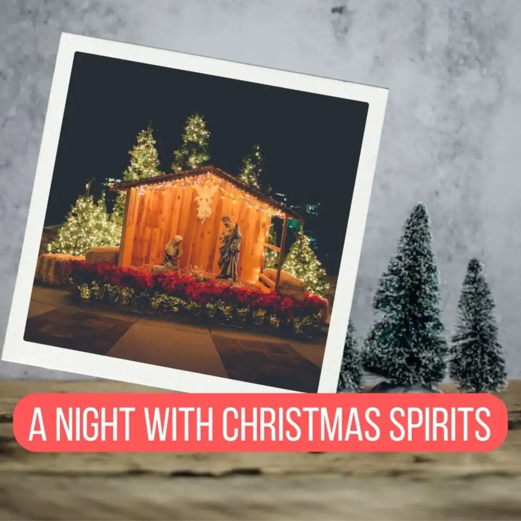 A Night with Christmas Spirits