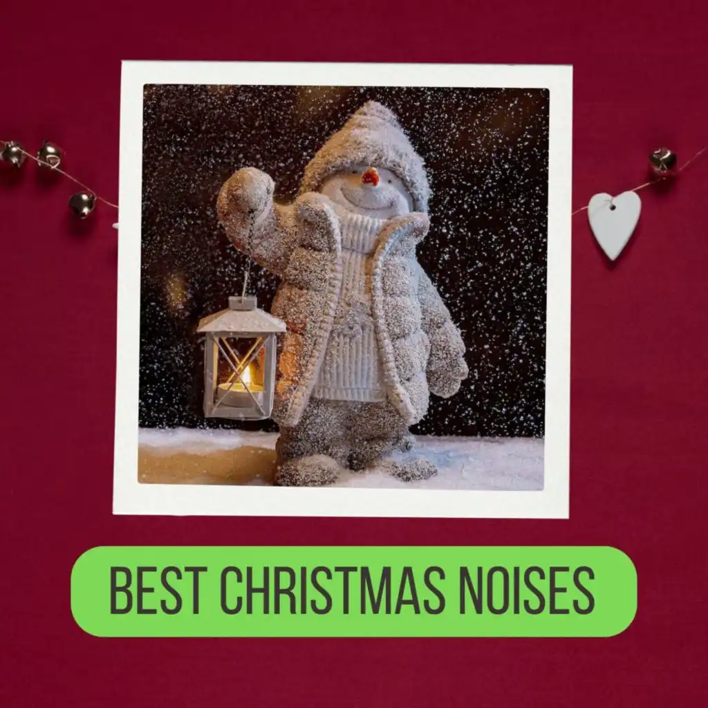 Best Christmas Noises (Songs)