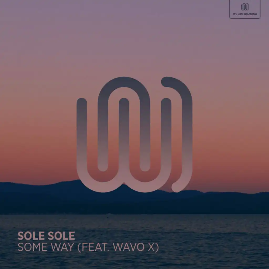 Some Way (feat. WAVO X)