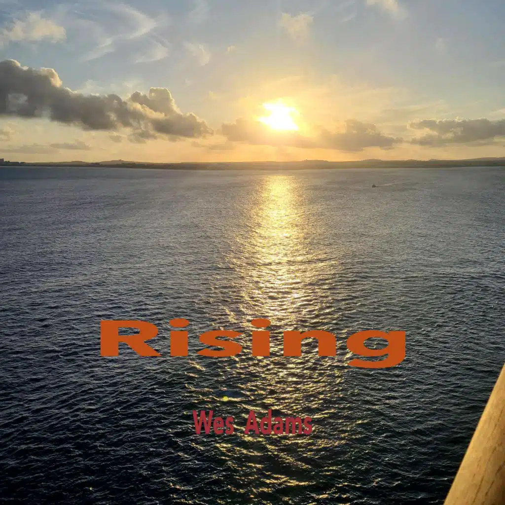 Rising