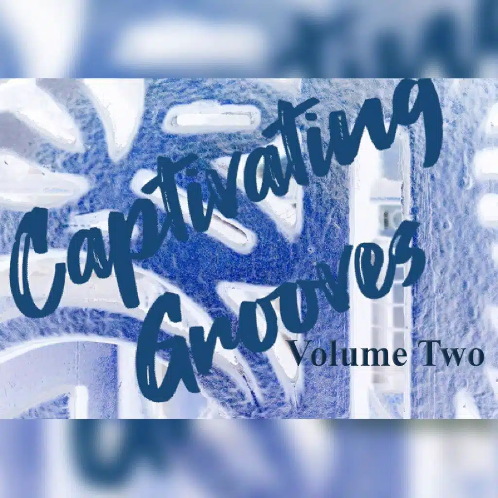 Captivating Grooves, Volume Two