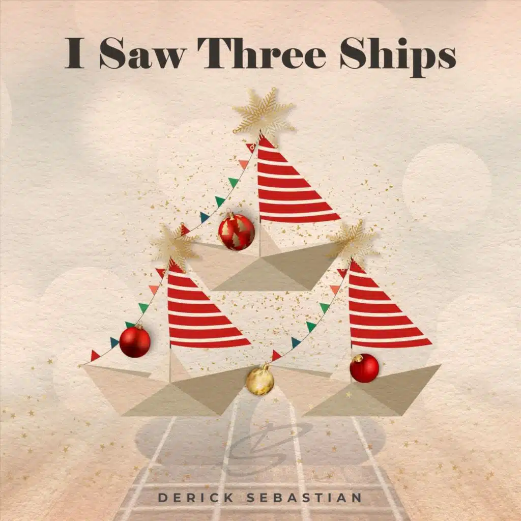 I Saw Three Ships