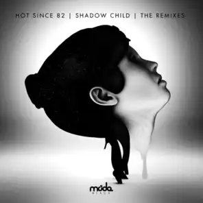 Knee Deep in Louise (Shadow Child Remix)