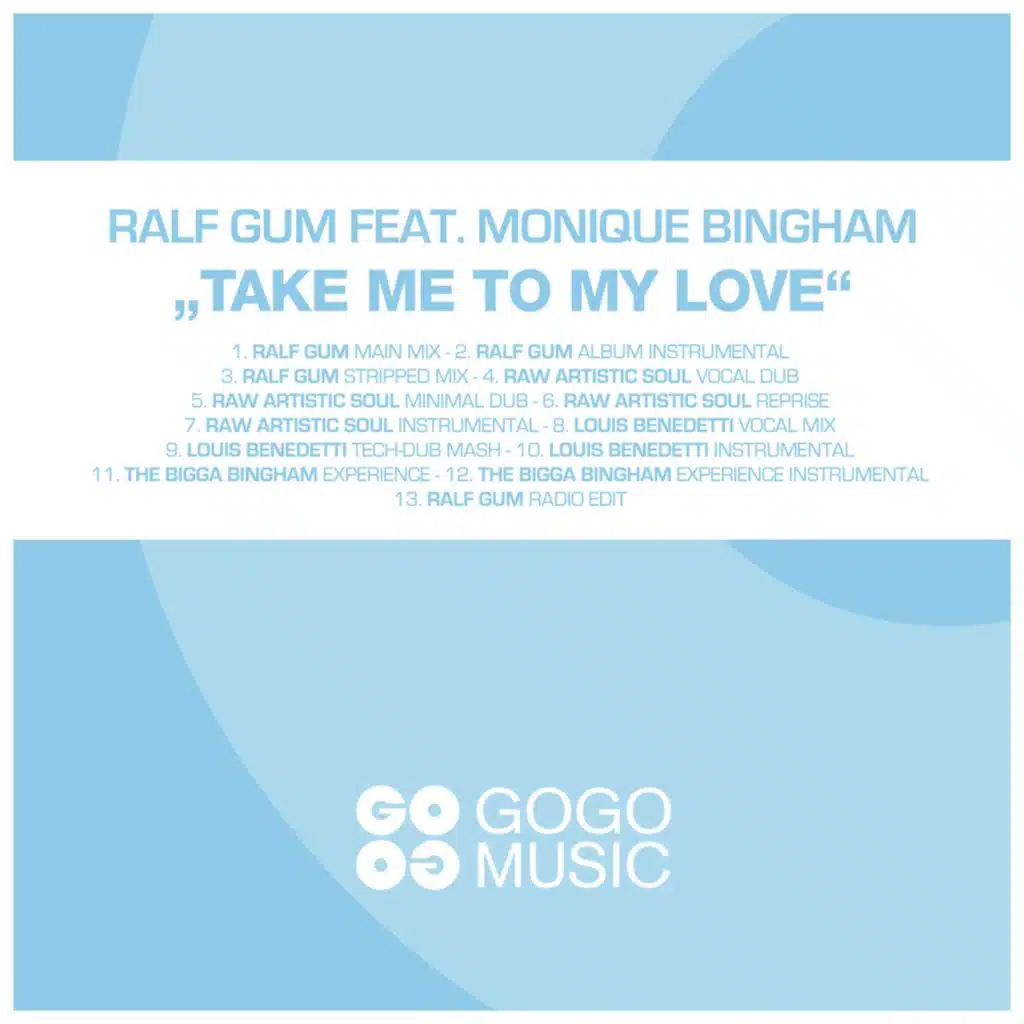 Take Me to My Love (Radio Edit) [feat. Monique Bingham]