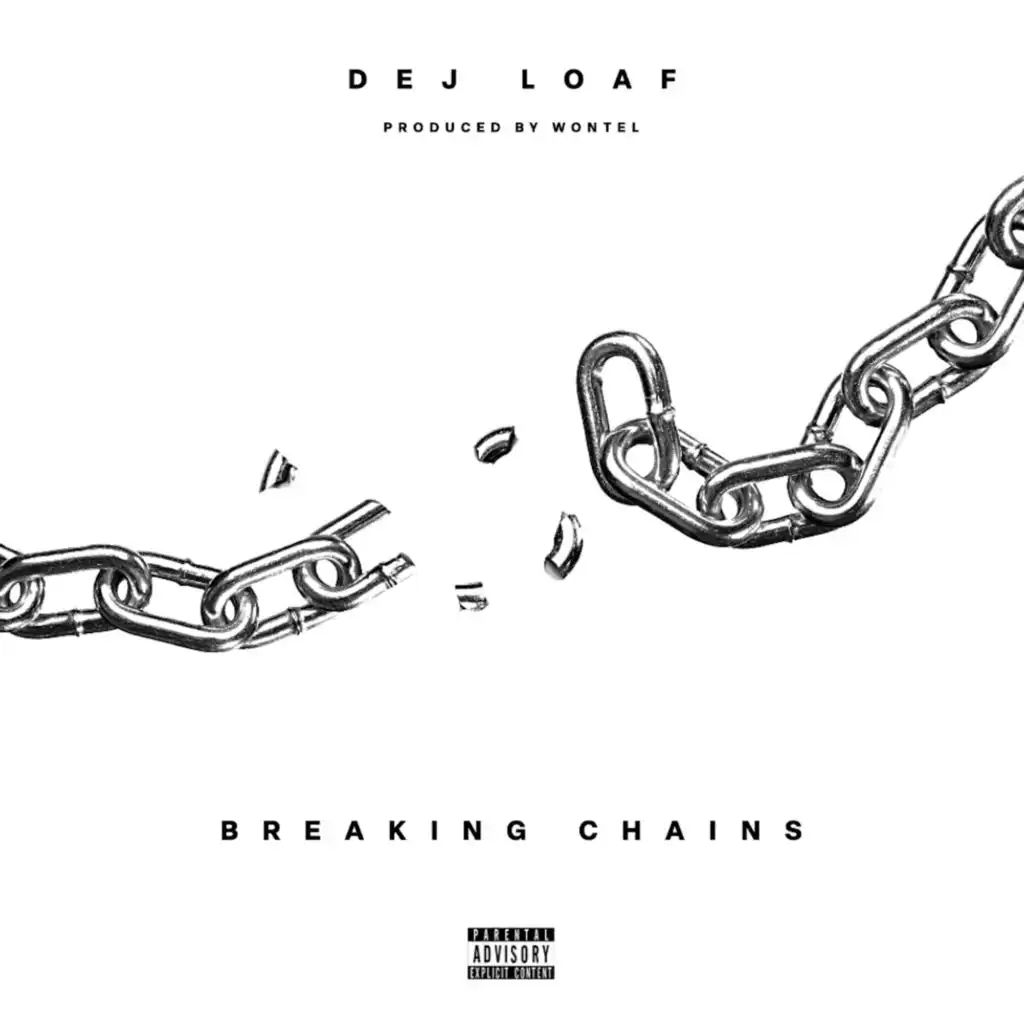 Breaking Chains