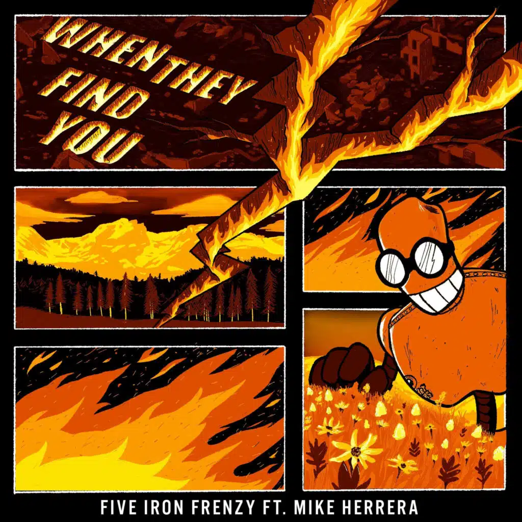 When They Find You (feat. Mike Herrera)