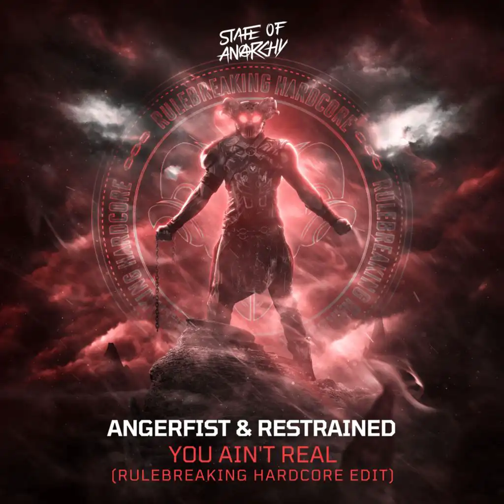 You Ain't Real (Rulebreaking Hardcore Edit)