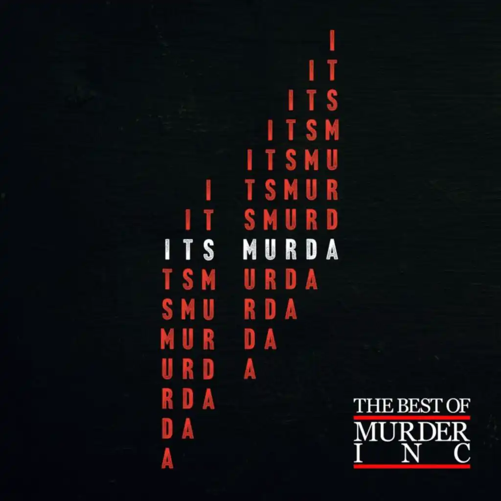 It's Murda (feat. JAY-Z & DMX)