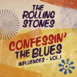Confessin' The Blues (Influences - Vol. 1)