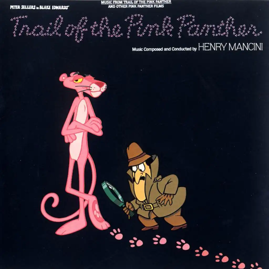 The Trail of the Pink Panther: Music From The Motion Picture